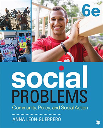Social Problems: Community, Policy, and Social Action � 6th Edition ebook