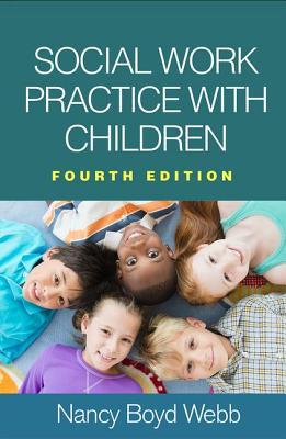 Social Work Practice With Children 4Th Edition ebook