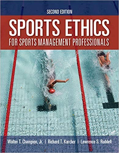 Sports Ethics for Sports Management Professionals 2nd ebook
