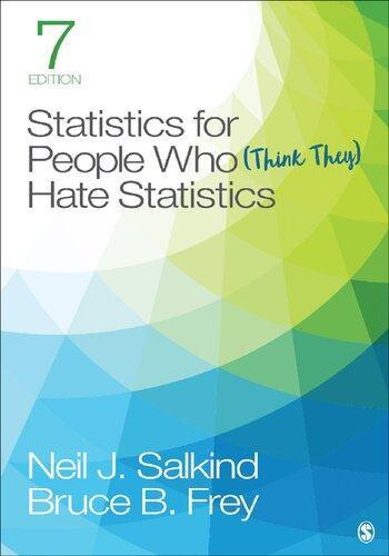 Statistics For People Who Think They Hate Statistics 7Th Edition ebook