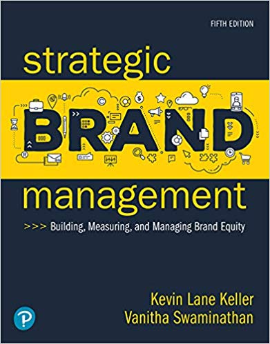 Strategic Brand Management: Building, Measuring, and Managing Brand Equity 5th Edition ebook
