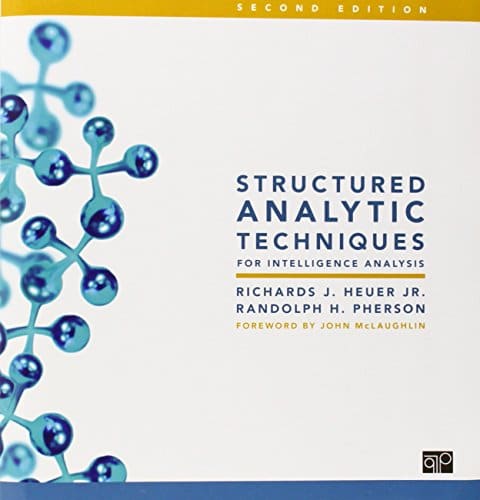 Structured Analytic Techniques for Intelligence Analysis � 2nd Edition ebook