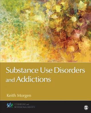 Substance Use Disorders And Addictions ebook