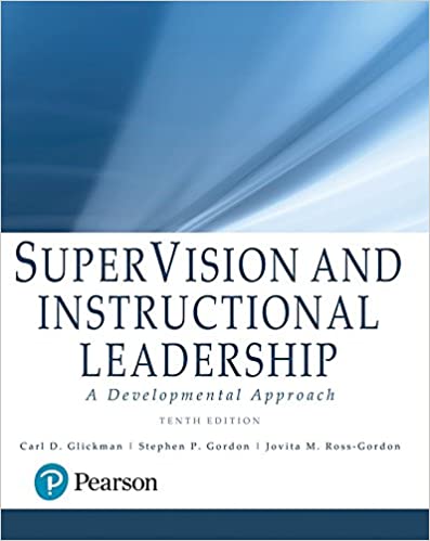 SuperVision and Instructional Leadership: A Developmental Approach 10th Edition ebook