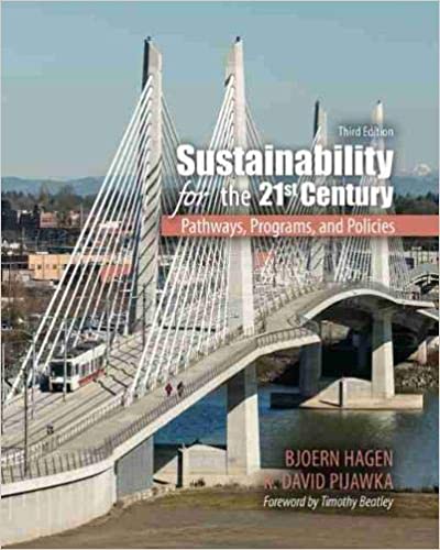 Sustainability For The 21St Century Pathways Programs And Policies 3Rd Edition ebook