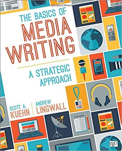 The Basics of Media Writing: A Strategic Approach ebook