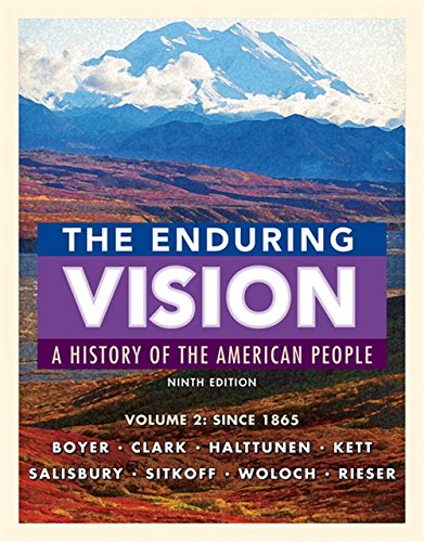 The Enduring Vision, Volume II: Since 1865 9th Edition ebook
