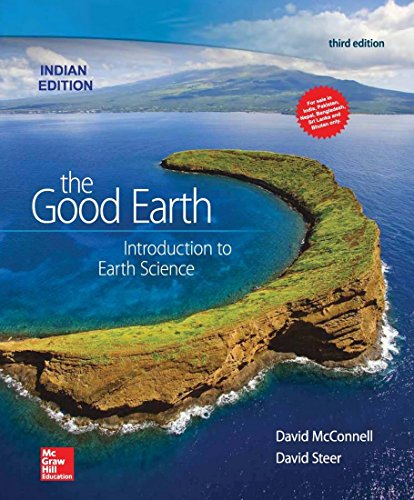 The Good Earth Introduction to Earth Science 3rd Edition by David Mcconnell ebook