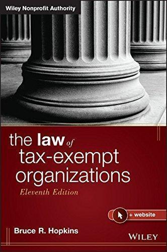 The Law Of Tax Exempt Organizations 11Th Edition ebook