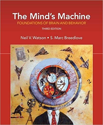 The Mind�s Machine: Foundations of Brain and Behavior 3rd Edition ebook