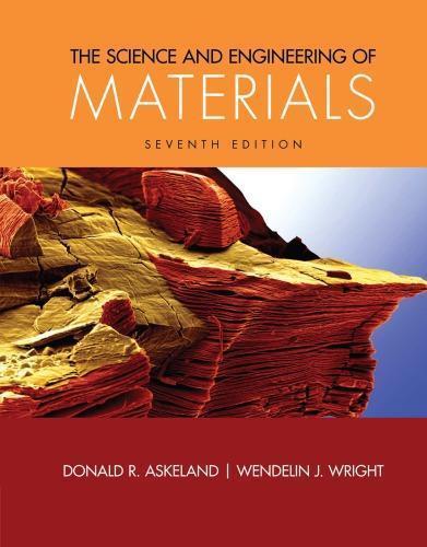 The Science And Engineering Of Materials 7Th Edition ebook