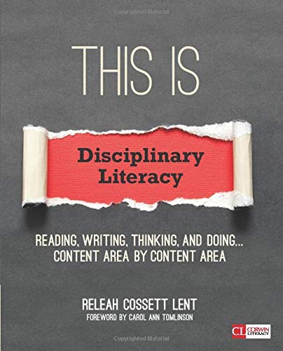 This Is Disciplinary Literacy: Reading, Writing, Thinking, and Doing . . . Content Area by Content Area (Corwin Literacy) 1st Edition ebook