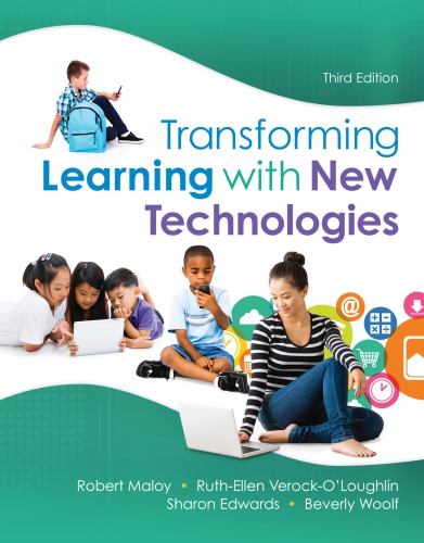 Transforming Learning with New Technologies (What�s New in Curriculum & Instruction) ebook