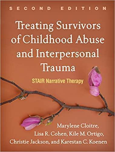 Treating Survivors Of Childhood Abuse And Interpersonal Trauma 2Nd Edition ebook