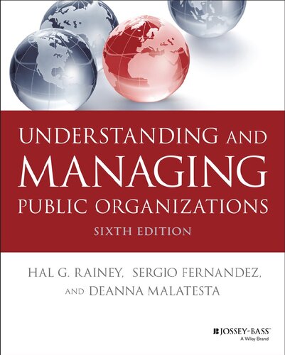 Understanding and Managing Public Organizations (Essential Texts for Nonprofit and Public Leadership and Management) ebook