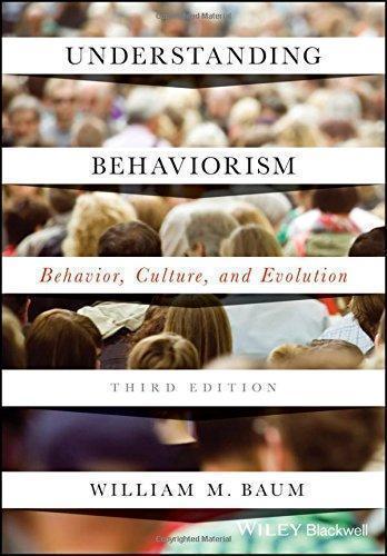 Understanding Behaviorism Behavior Culture And Evolution 3Rd Edition ebook