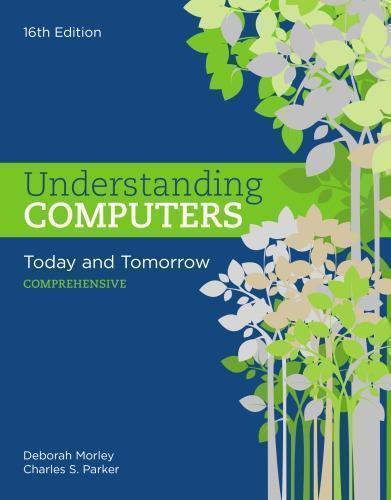 Understanding Computers Today And Tomorrow Comprehensive 16Th Edition ebook