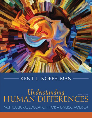 Understanding Human Differences: Multicultural Education for a Diverse America ebook