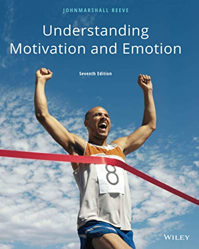 Understanding Motivation and Emotion, Seventh Edition Student Choice ebook