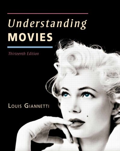 Understanding Movies 13th Edition by Louis Giannetti ebook