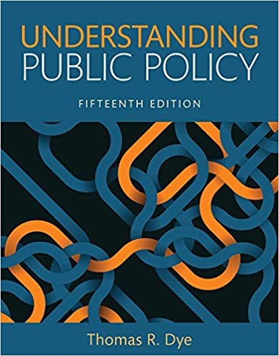 Understanding Public Policy, 15th Edition Thomas R. Dye ebook