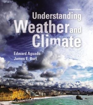 Understanding Weather And Climate 7Th Edition ebook