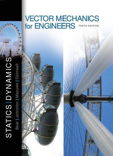 Vector Mechanics For Engineers Statics And Dynamics 10Th Edition ebook