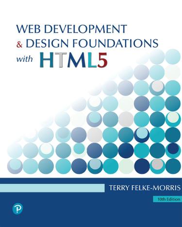 Web Development and Design Foundations with HTML5 10th Edition ebook