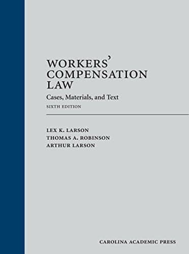 Workers� Compensation Law: Cases, Materials, and Text � 6th Edition ebook