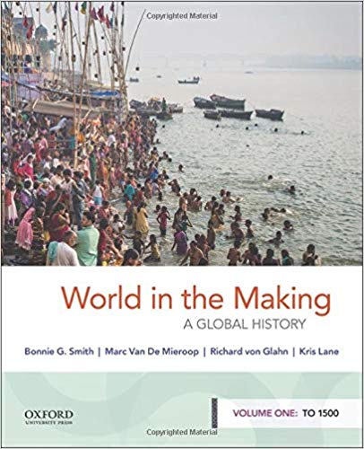 World in the Making: A Global History, Volume One: To 1500 ebook