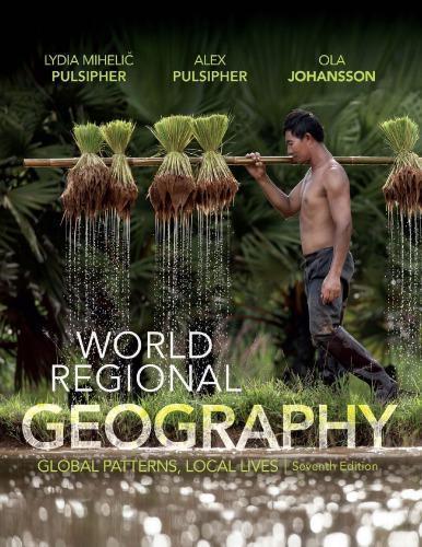 World Regional Geography Global Patterns Local Lives 7Th Edition ebook
