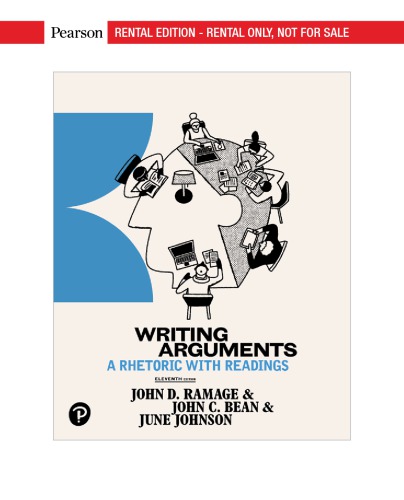 Writing Arguments: A Rhetoric with Readings, 11th Ed. ebook