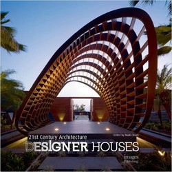 21st Century Architecture: Designer Houses ebook