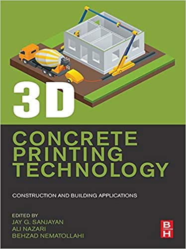 3D Concrete Printing Technology: Construction and Building Applications ebook