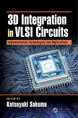 3D Integration in VLSI Circuits: Implementation Technologies and Applications (Devices, Circuits, and Systems) ebook