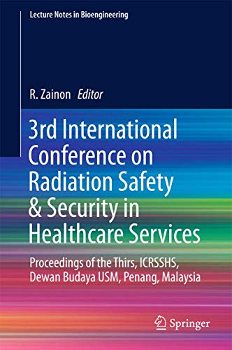 3rd International Conference on Radiation Safety & Security in Healthcare Services ebook