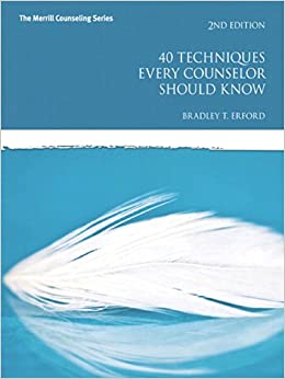40 Techniques Every Counselor Should Know (Merrill Counseling (Paperback)) ebook