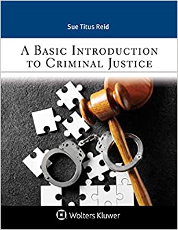 A Basic Introduction to Criminal Justice (Aspen Criminal Justice Series) ebook