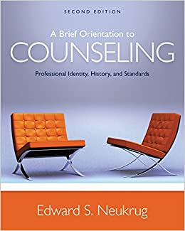 A Brief Orientation to Counseling: Professional Identity, History, and Standards ebook