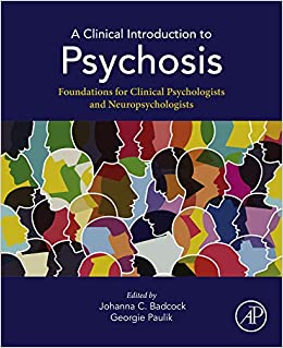 A Clinical Introduction to Psychosis: Foundations for Clinical Psychologists and Neuropsychologists ebook