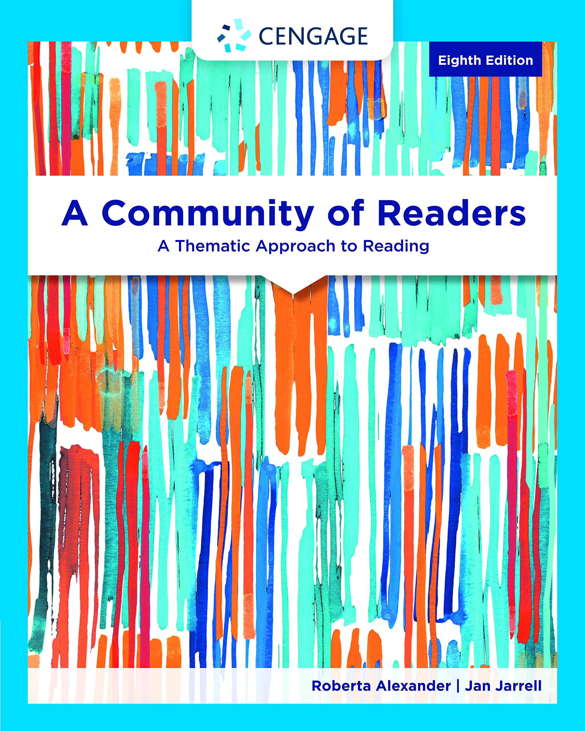 A Community of Readers: A Thematic Approach to Reading, Edition 8 ebook
