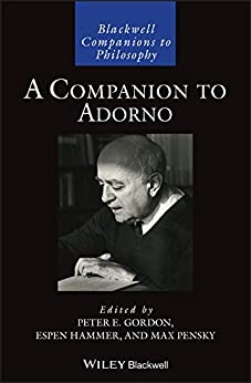 A Companion to Adorno (Blackwell Companions to Philosophy) ebook