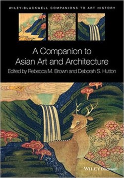 A Companion to Asian Art and Architecture (Blackwell Companions to Art History) ebook