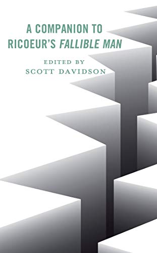 A Companion to Ricoeur's Fallible Man (Studies in the Thought of Paul Ricoeur) ebook
