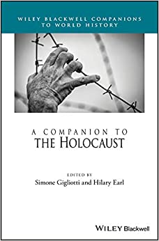 A Companion to the Holocaust (Wiley Blackwell Companions to World History) ebook