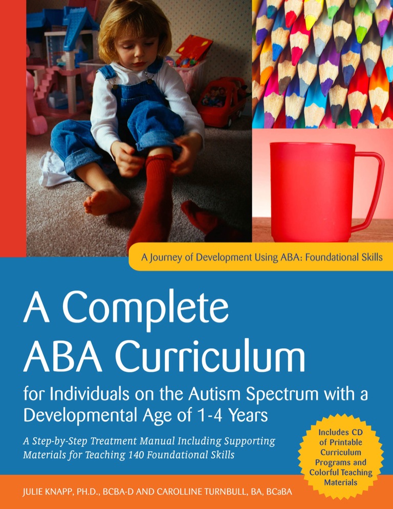 A Complete ABA Curriculum for Individuals on the Autism Spectrum with a Developmental Age of 1-4 Years ebook