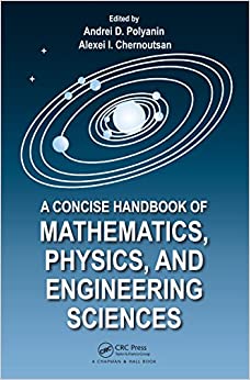 A Concise Handbook of Mathematics, Physics, and Engineering Sciences ebook