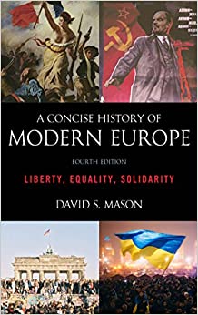 A Concise History of Modern Europe: Liberty, Equality, Solidarity ebook