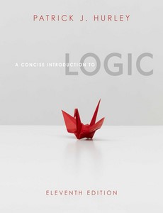 A Concise Introduction to Logic 11th Edition by Patrick J. Hurley ebook