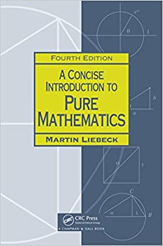 A Concise Introduction to Pure Mathematics ebook
